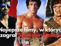 Sylvester Stallone w jakich filmach grał? Odkryj jego najlepsze role