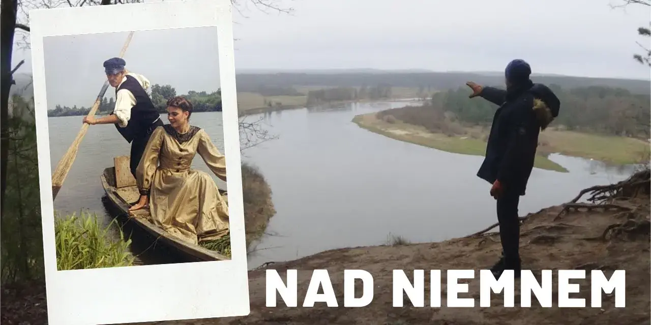 Gdzie kręcono film nad Niemnem? Odkryj nieznane lokalizacje