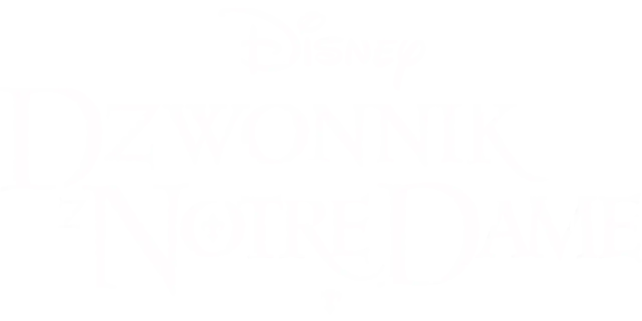 Napis "Dzwonnik z Notre Dame" w stylu Disney.
