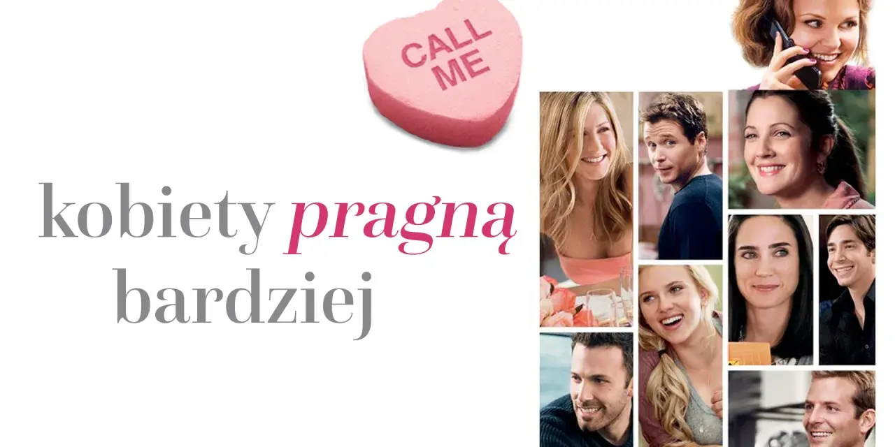 Kobiety pragną bardziej, gdy widzą uśmiechnięte twarze znanych aktorów. Różowe serce z napisem "Call Me" sugeruje romantyczne nadzieje.