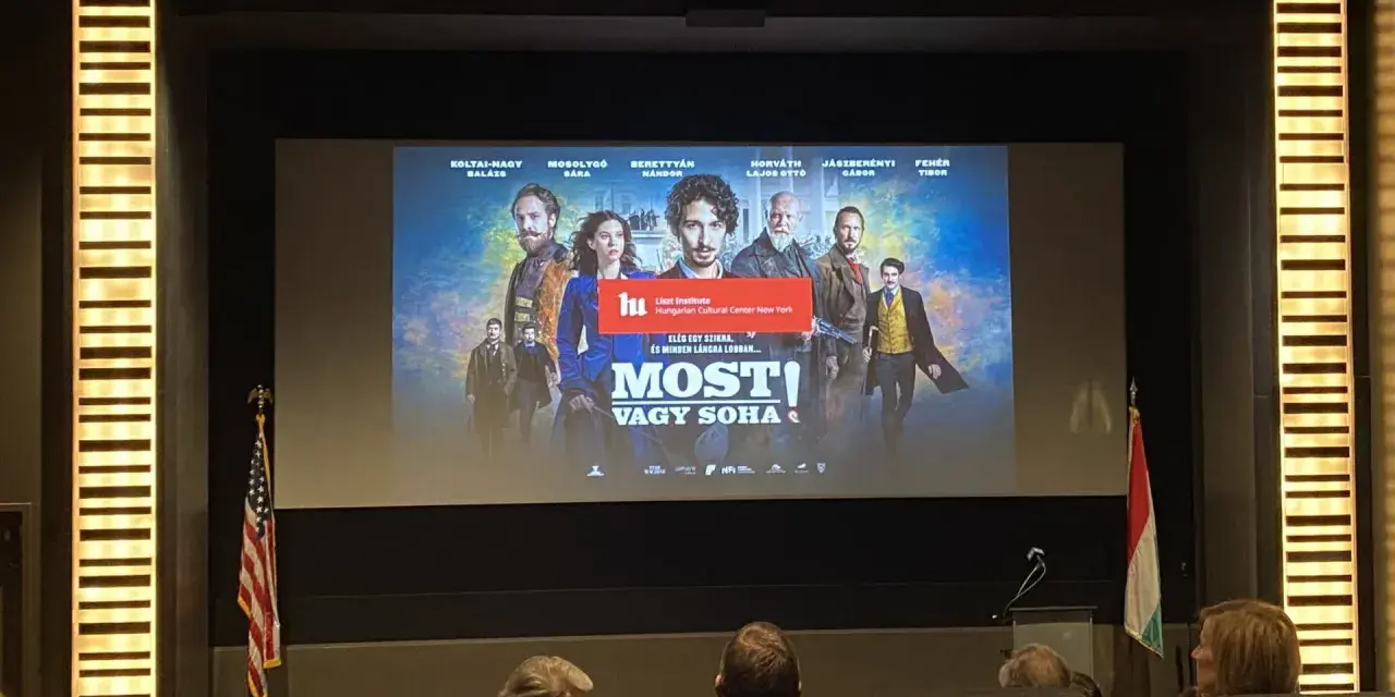 Plakat filmu "Most! Vagy Soha" z aktorami, hasłem "teraz albo nigdy" i logo Instytutu Liszta.