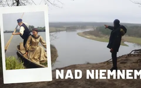 Gdzie kręcono film nad Niemnem? Odkryj nieznane lokalizacje