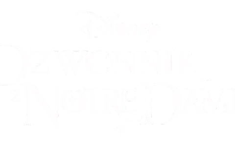 Napis "Dzwonnik z Notre Dame" w stylu Disney.