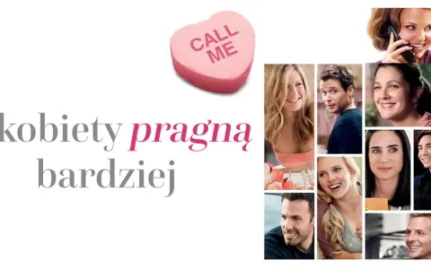 Kobiety pragną bardziej, gdy widzą uśmiechnięte twarze znanych aktorów. Różowe serce z napisem "Call Me" sugeruje romantyczne nadzieje.