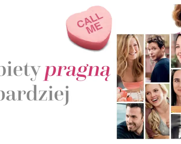 Kobiety pragną bardziej, gdy widzą uśmiechnięte twarze znanych aktorów. Różowe serce z napisem "Call Me" sugeruje romantyczne nadzieje.