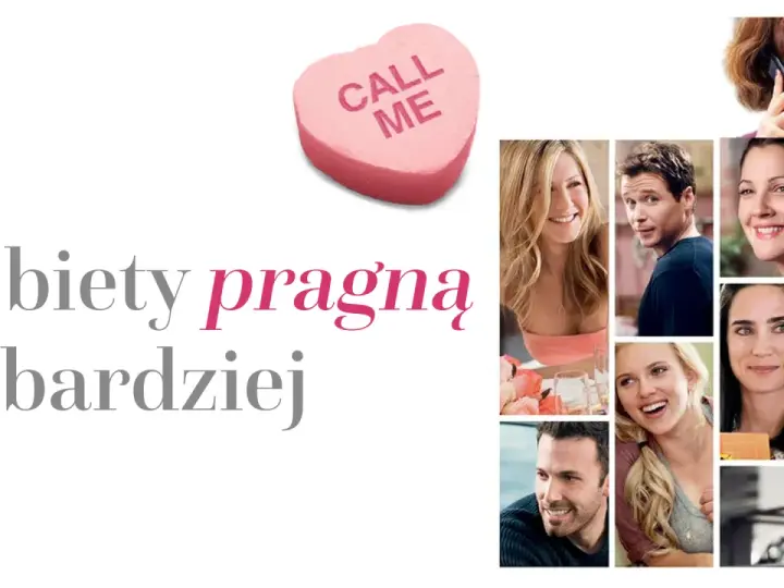 Kobiety pragną bardziej, gdy widzą uśmiechnięte twarze znanych aktorów. Różowe serce z napisem "Call Me" sugeruje romantyczne nadzieje.