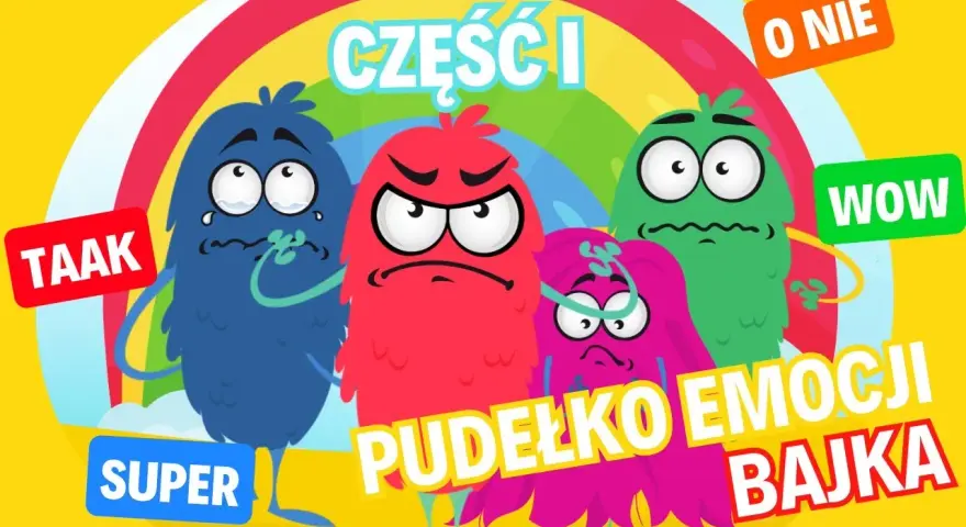 Bajka o emocjach film - jak pomóc dzieciom zrozumieć uczucia